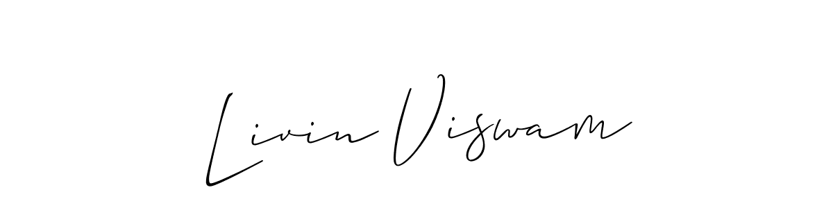 Design your own signature with our free online signature maker. With this signature software, you can create a handwritten (Allison_Script) signature for name Livin Viswam. Livin Viswam signature style 2 images and pictures png