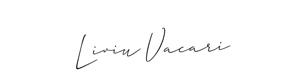 Create a beautiful signature design for name Liviu Vacari. With this signature (Allison_Script) fonts, you can make a handwritten signature for free. Liviu Vacari signature style 2 images and pictures png