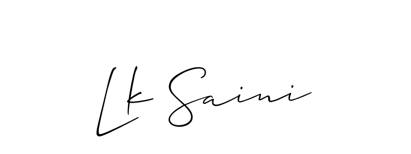 You should practise on your own different ways (Allison_Script) to write your name (Lk Saini) in signature. don't let someone else do it for you. Lk Saini signature style 2 images and pictures png