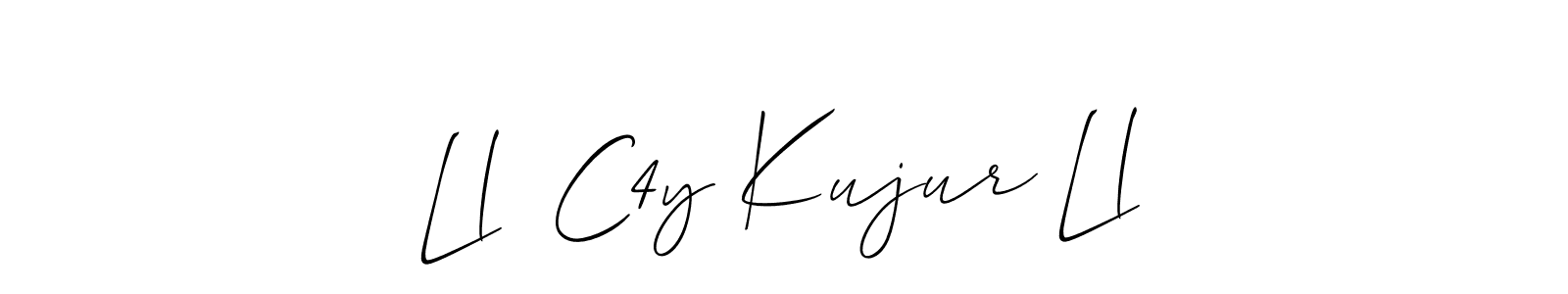Also we have Ll  C4y Kujur Ll name is the best signature style. Create professional handwritten signature collection using Allison_Script autograph style. Ll  C4y Kujur Ll signature style 2 images and pictures png