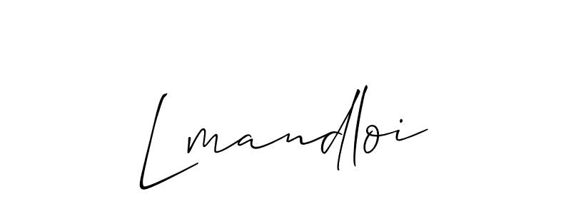 Make a beautiful signature design for name Lmandloi. With this signature (Allison_Script) style, you can create a handwritten signature for free. Lmandloi signature style 2 images and pictures png
