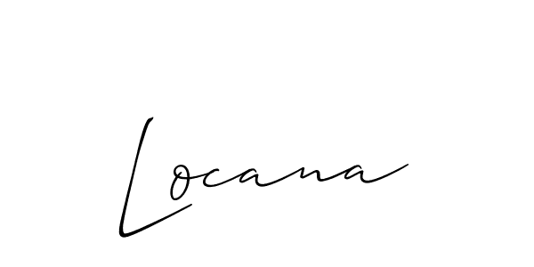It looks lik you need a new signature style for name Locana. Design unique handwritten (Allison_Script) signature with our free signature maker in just a few clicks. Locana signature style 2 images and pictures png