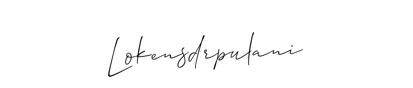 The best way (Allison_Script) to make a short signature is to pick only two or three words in your name. The name Lokensdrpulani include a total of six letters. For converting this name. Lokensdrpulani signature style 2 images and pictures png