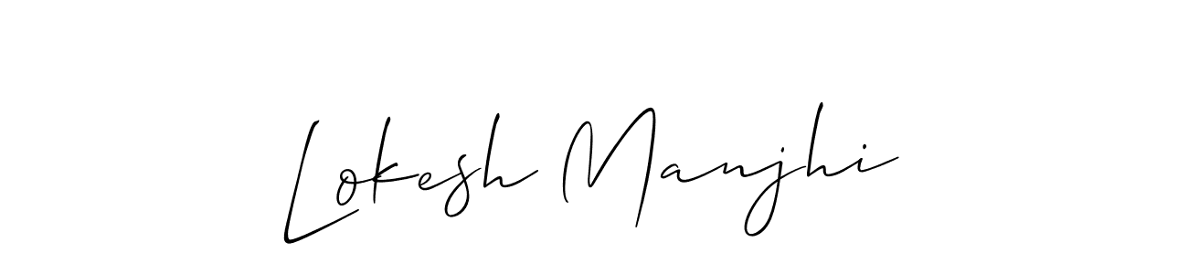 You should practise on your own different ways (Allison_Script) to write your name (Lokesh Manjhi) in signature. don't let someone else do it for you. Lokesh Manjhi signature style 2 images and pictures png