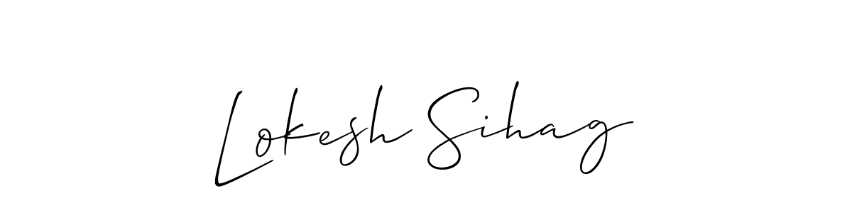 Design your own signature with our free online signature maker. With this signature software, you can create a handwritten (Allison_Script) signature for name Lokesh Sihag. Lokesh Sihag signature style 2 images and pictures png