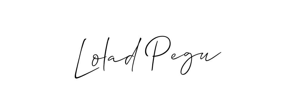 Create a beautiful signature design for name Lolad Pegu. With this signature (Allison_Script) fonts, you can make a handwritten signature for free. Lolad Pegu signature style 2 images and pictures png