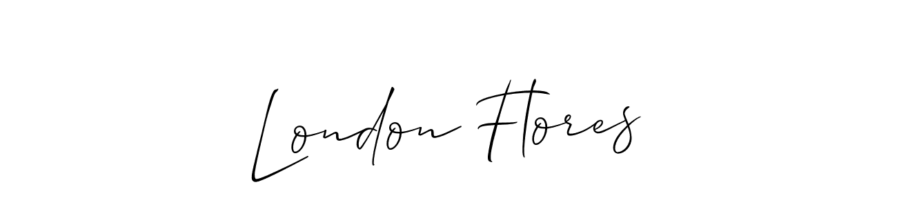 It looks lik you need a new signature style for name London Flores. Design unique handwritten (Allison_Script) signature with our free signature maker in just a few clicks. London Flores signature style 2 images and pictures png