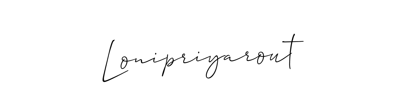 Create a beautiful signature design for name Lonipriyarout. With this signature (Allison_Script) fonts, you can make a handwritten signature for free. Lonipriyarout signature style 2 images and pictures png