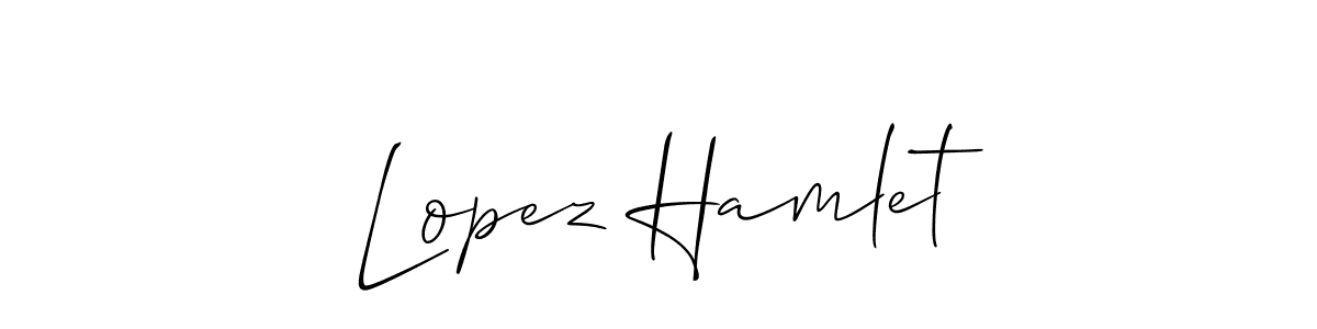 Create a beautiful signature design for name Lopez Hamlet. With this signature (Allison_Script) fonts, you can make a handwritten signature for free. Lopez Hamlet signature style 2 images and pictures png