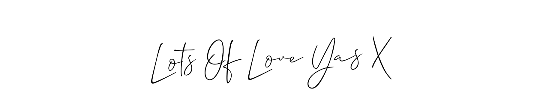 The best way (Allison_Script) to make a short signature is to pick only two or three words in your name. The name Lots Of Love Yas X include a total of six letters. For converting this name. Lots Of Love Yas X signature style 2 images and pictures png
