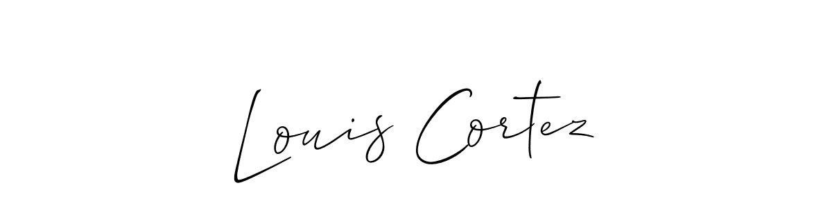 You should practise on your own different ways (Allison_Script) to write your name (Louis Cortez) in signature. don't let someone else do it for you. Louis Cortez signature style 2 images and pictures png