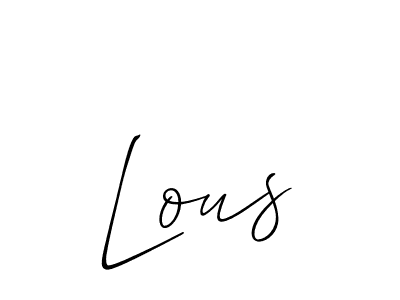 You should practise on your own different ways (Allison_Script) to write your name (Lous) in signature. don't let someone else do it for you. Lous signature style 2 images and pictures png