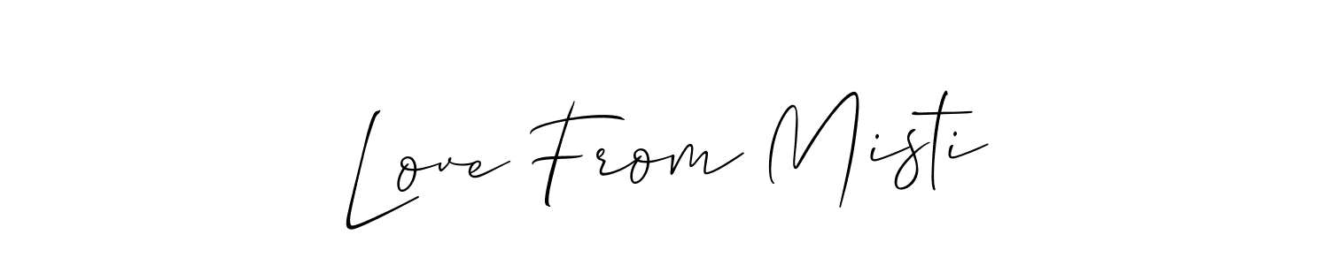 Allison_Script is a professional signature style that is perfect for those who want to add a touch of class to their signature. It is also a great choice for those who want to make their signature more unique. Get Love From Misti name to fancy signature for free. Love From Misti signature style 2 images and pictures png
