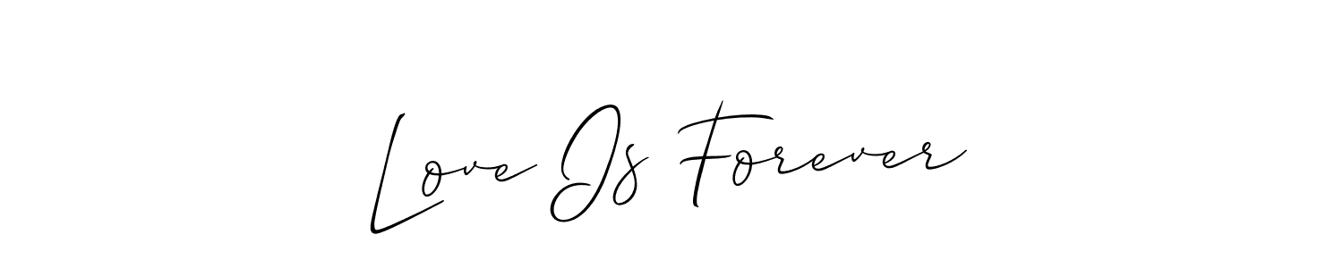 How to make Love Is Forever name signature. Use Allison_Script style for creating short signs online. This is the latest handwritten sign. Love Is Forever signature style 2 images and pictures png