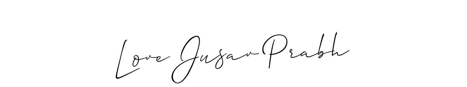 The best way (Allison_Script) to make a short signature is to pick only two or three words in your name. The name Love Jusav Prabh include a total of six letters. For converting this name. Love Jusav Prabh signature style 2 images and pictures png