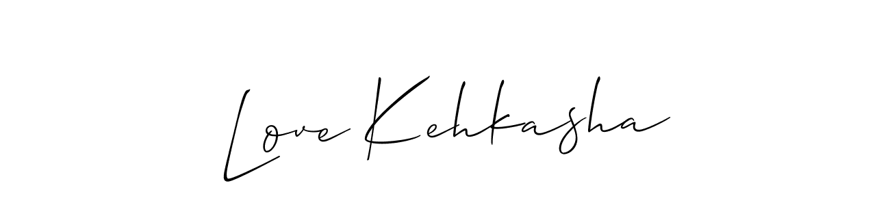 It looks lik you need a new signature style for name Love Kehkasha. Design unique handwritten (Allison_Script) signature with our free signature maker in just a few clicks. Love Kehkasha signature style 2 images and pictures png