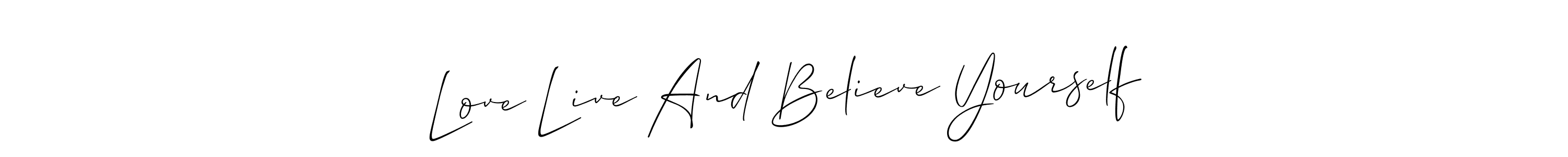 You can use this online signature creator to create a handwritten signature for the name Love Live And Believe Yourself. This is the best online autograph maker. Love Live And Believe Yourself signature style 2 images and pictures png