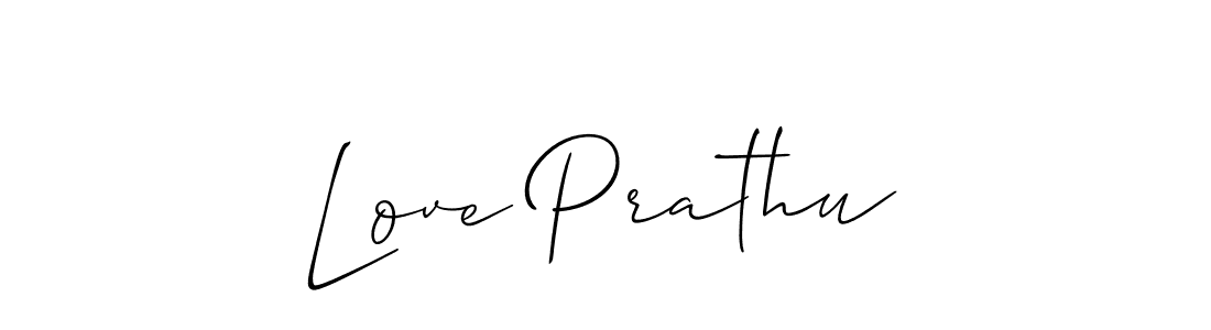 Also we have Love Prathu name is the best signature style. Create professional handwritten signature collection using Allison_Script autograph style. Love Prathu signature style 2 images and pictures png