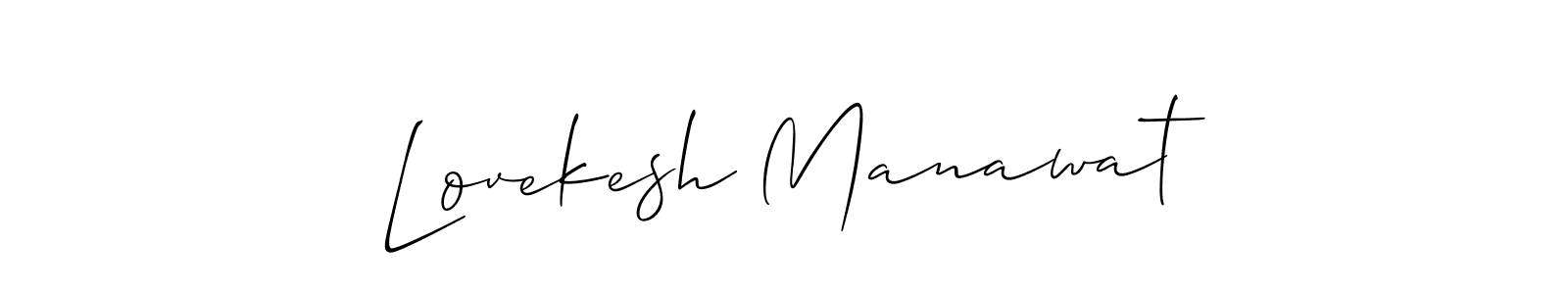 Also we have Lovekesh Manawat name is the best signature style. Create professional handwritten signature collection using Allison_Script autograph style. Lovekesh Manawat signature style 2 images and pictures png