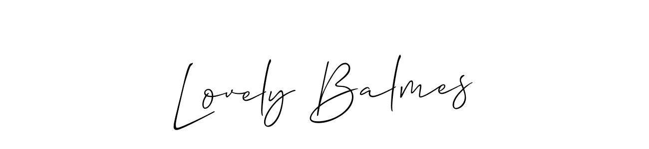 You should practise on your own different ways (Allison_Script) to write your name (Lovely Balmes) in signature. don't let someone else do it for you. Lovely Balmes signature style 2 images and pictures png