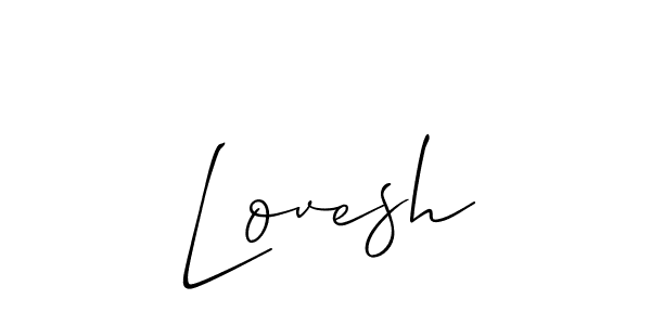 Design your own signature with our free online signature maker. With this signature software, you can create a handwritten (Allison_Script) signature for name Lovesh. Lovesh signature style 2 images and pictures png