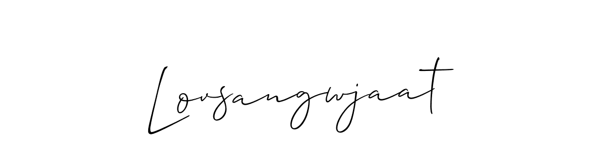 Make a beautiful signature design for name Lovsangwjaat. With this signature (Allison_Script) style, you can create a handwritten signature for free. Lovsangwjaat signature style 2 images and pictures png