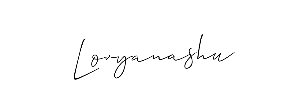 It looks lik you need a new signature style for name Lovyanashu. Design unique handwritten (Allison_Script) signature with our free signature maker in just a few clicks. Lovyanashu signature style 2 images and pictures png
