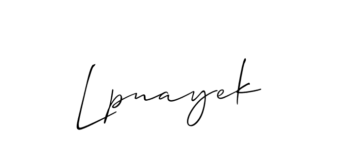 Create a beautiful signature design for name Lpnayek. With this signature (Allison_Script) fonts, you can make a handwritten signature for free. Lpnayek signature style 2 images and pictures png