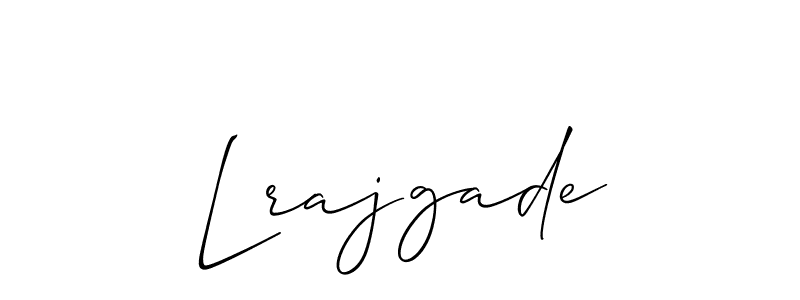 Also we have Lrajgade name is the best signature style. Create professional handwritten signature collection using Allison_Script autograph style. Lrajgade signature style 2 images and pictures png