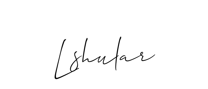 See photos of Lshular official signature by Spectra . Check more albums & portfolios. Read reviews & check more about Allison_Script font. Lshular signature style 2 images and pictures png