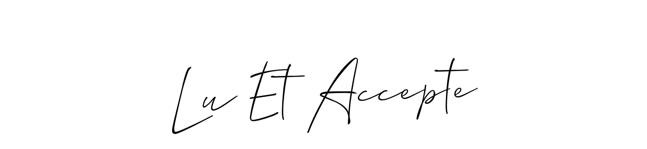Similarly Allison_Script is the best handwritten signature design. Signature creator online .You can use it as an online autograph creator for name Lu Et Accepte. Lu Et Accepte signature style 2 images and pictures png