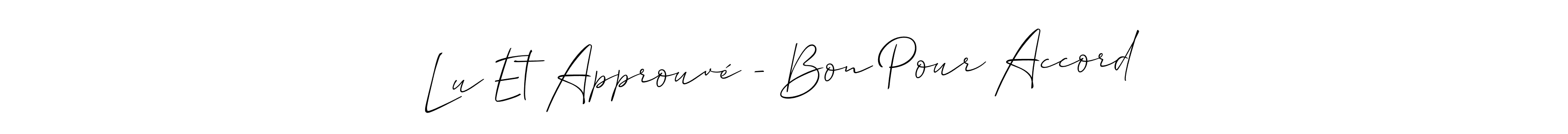 Design your own signature with our free online signature maker. With this signature software, you can create a handwritten (Allison_Script) signature for name Lu Et Approuvé – Bon Pour Accord. Lu Et Approuvé – Bon Pour Accord signature style 2 images and pictures png