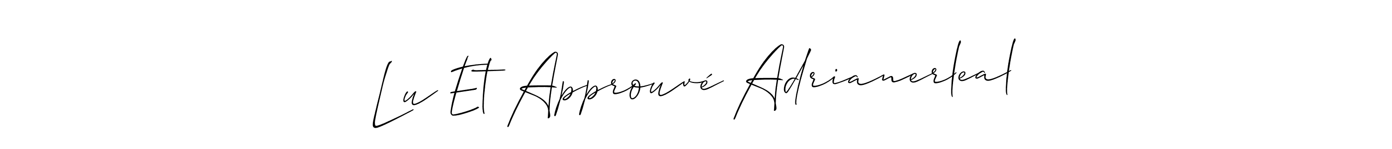 The best way (Allison_Script) to make a short signature is to pick only two or three words in your name. The name Lu Et Approuvé Adrianerleal include a total of six letters. For converting this name. Lu Et Approuvé Adrianerleal signature style 2 images and pictures png