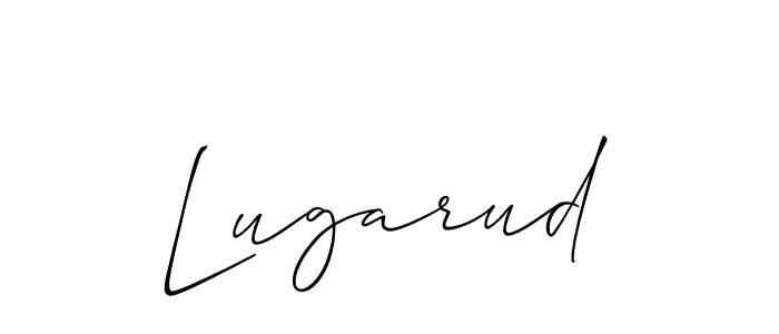 You should practise on your own different ways (Allison_Script) to write your name (Lugarud) in signature. don't let someone else do it for you. Lugarud signature style 2 images and pictures png