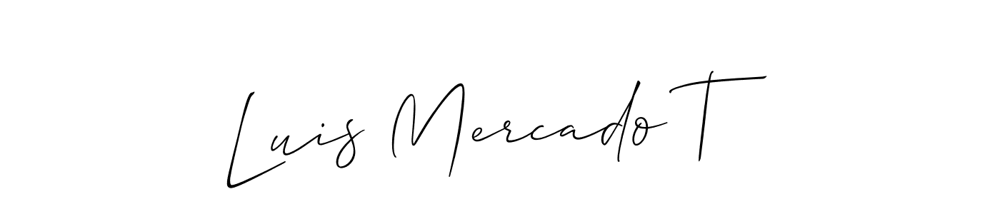 Also we have Luis Mercado T name is the best signature style. Create professional handwritten signature collection using Allison_Script autograph style. Luis Mercado T signature style 2 images and pictures png