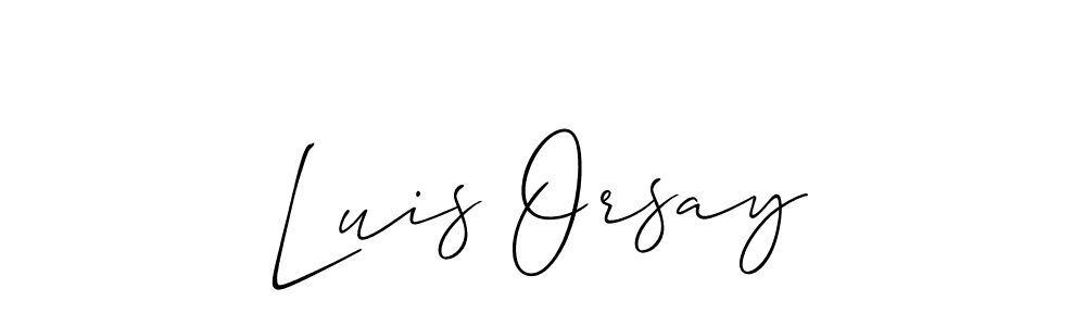 Check out images of Autograph of Luis Orsay name. Actor Luis Orsay Signature Style. Allison_Script is a professional sign style online. Luis Orsay signature style 2 images and pictures png