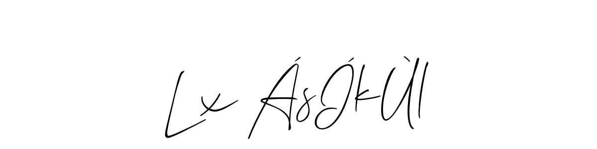 See photos of Lx ÁsÍkÙl official signature by Spectra . Check more albums & portfolios. Read reviews & check more about Allison_Script font. Lx ÁsÍkÙl signature style 2 images and pictures png