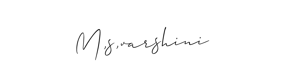 M,s,varshini stylish signature style. Best Handwritten Sign (Allison_Script) for my name. Handwritten Signature Collection Ideas for my name M,s,varshini. M,s,varshini signature style 2 images and pictures png