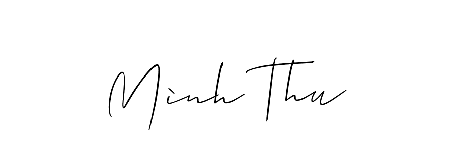 Check out images of Autograph of Mình Thu name. Actor Mình Thu Signature Style. Allison_Script is a professional sign style online. Mình Thu signature style 2 images and pictures png