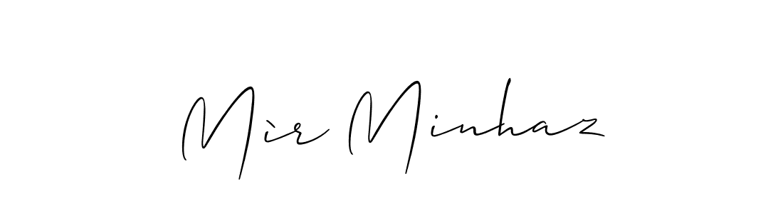 You should practise on your own different ways (Allison_Script) to write your name (Mìr Minhaz) in signature. don't let someone else do it for you. Mìr Minhaz signature style 2 images and pictures png