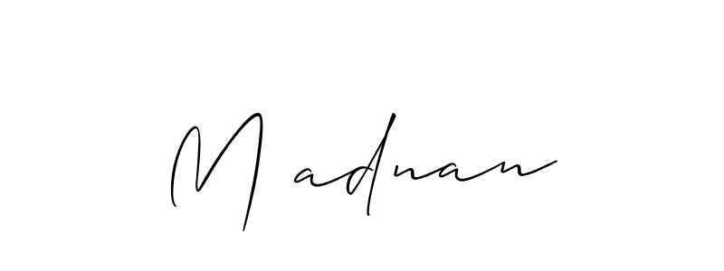 You should practise on your own different ways (Allison_Script) to write your name (M۔adnan) in signature. don't let someone else do it for you. M۔adnan signature style 2 images and pictures png