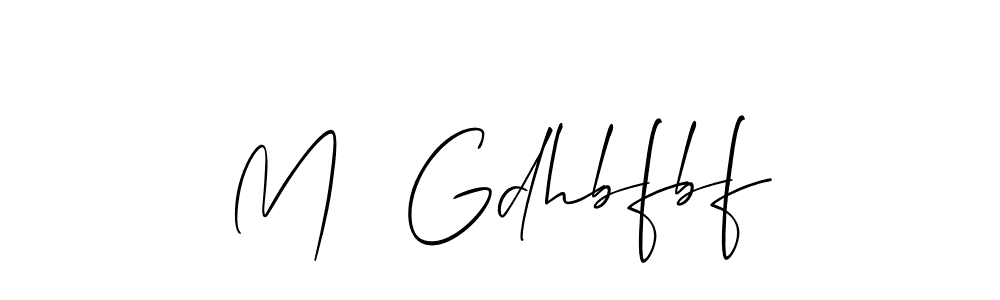 Here are the top 10 professional signature styles for the name M  Gdhbfbf. These are the best autograph styles you can use for your name. M  Gdhbfbf signature style 2 images and pictures png