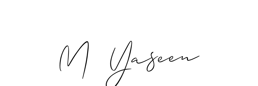 Create a beautiful signature design for name M  Yaseen. With this signature (Allison_Script) fonts, you can make a handwritten signature for free. M  Yaseen signature style 2 images and pictures png