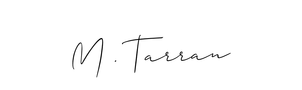 How to Draw M . Tarran signature style? Allison_Script is a latest design signature styles for name M . Tarran. M . Tarran signature style 2 images and pictures png