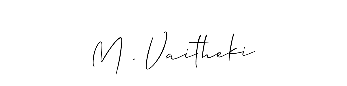 Once you've used our free online signature maker to create your best signature Allison_Script style, it's time to enjoy all of the benefits that M . Vaitheki name signing documents. M . Vaitheki signature style 2 images and pictures png