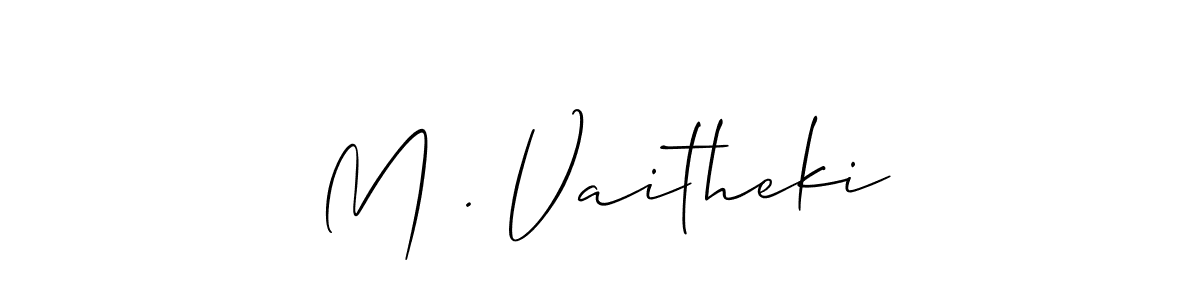 Make a beautiful signature design for name M . Vaitheki. With this signature (Allison_Script) style, you can create a handwritten signature for free. M . Vaitheki signature style 2 images and pictures png