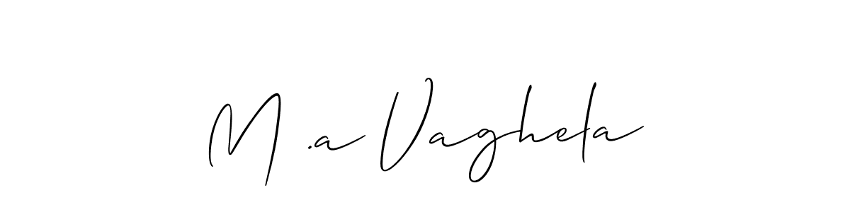 Similarly Allison_Script is the best handwritten signature design. Signature creator online .You can use it as an online autograph creator for name M .a Vaghela. M .a Vaghela signature style 2 images and pictures png