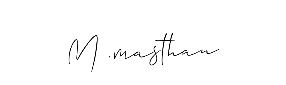 You can use this online signature creator to create a handwritten signature for the name M .masthan. This is the best online autograph maker. M .masthan signature style 2 images and pictures png