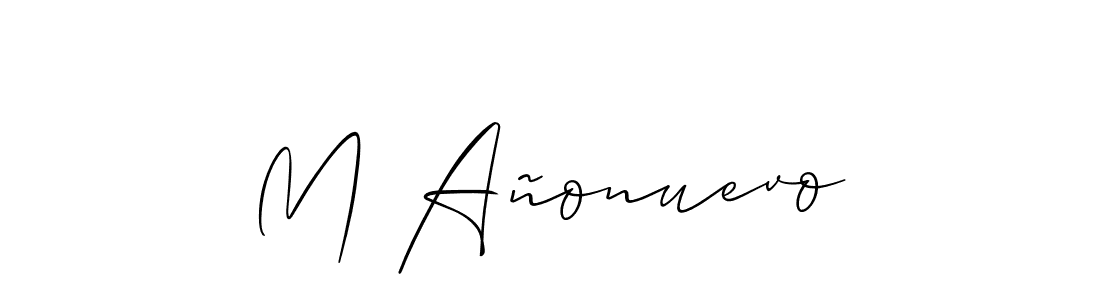 Design your own signature with our free online signature maker. With this signature software, you can create a handwritten (Allison_Script) signature for name M Añonuevo. M Añonuevo signature style 2 images and pictures png