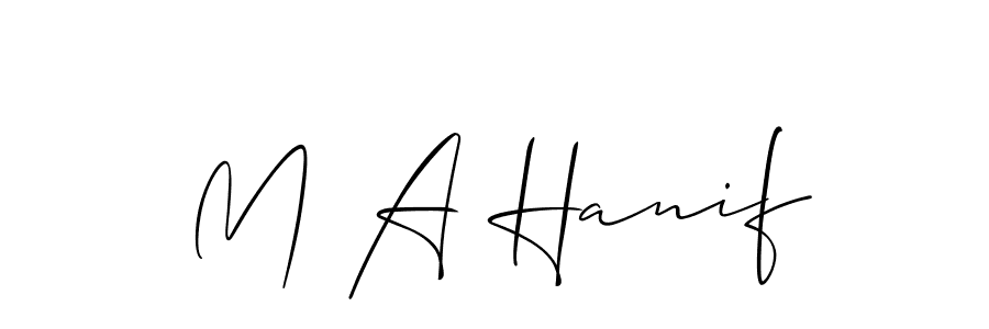 M A Hanif stylish signature style. Best Handwritten Sign (Allison_Script) for my name. Handwritten Signature Collection Ideas for my name M A Hanif. M A Hanif signature style 2 images and pictures png
